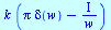 `*`(k, `*`(`+`(`*`(Pi, `*`(delta(w))), `-`(`/`(`*`(`+`(I)), `*`(w))))))